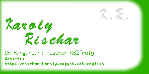 karoly rischar business card